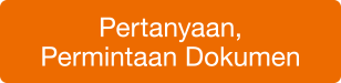 Pertanyaan, Permintaan Dokumen